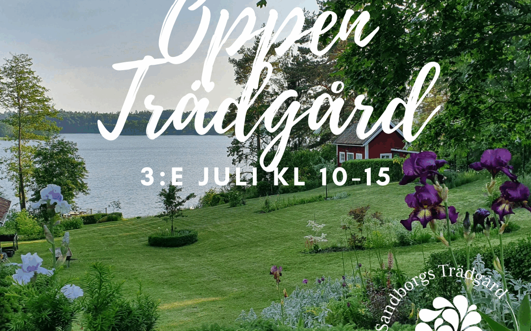 Öppen trädgård den 3:e juli